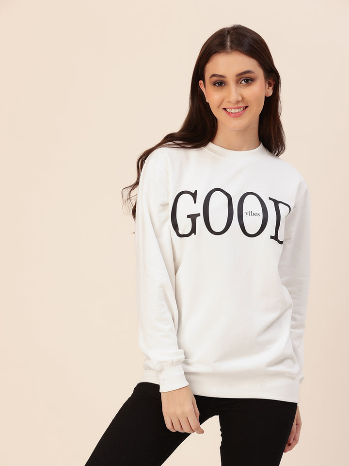 Good Vibes White Printed Sweatshirt